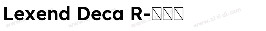Lexend Deca R字体转换